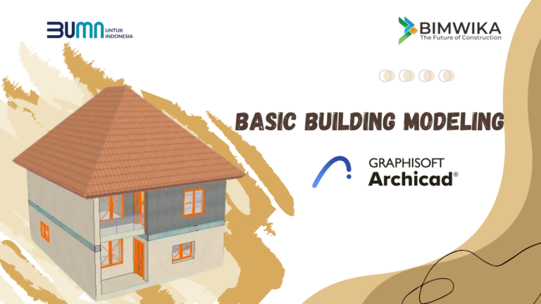 Terlindungi: BASIC BUILDING MODELING ARCHICAD